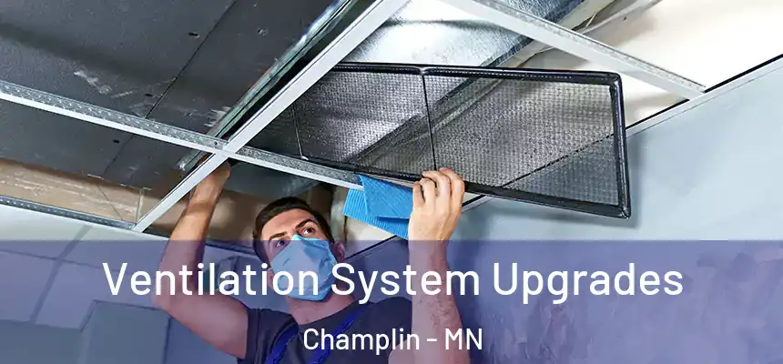  Ventilation System Upgrades Champlin - MN